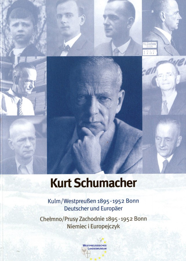 Kurt Schumacher | Westpreußisches Landesmuseum